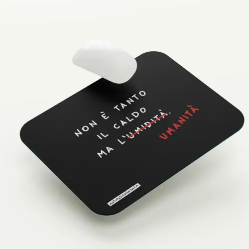 Mouse Pad "Umanità"