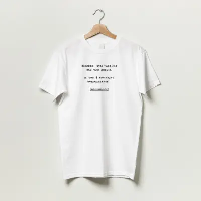 T-shirt "Del tuo meglio"