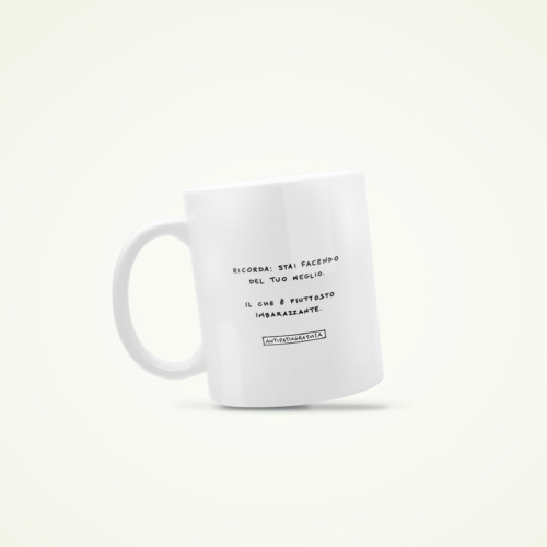 Tazza in ceramica "Del tuo meglio"