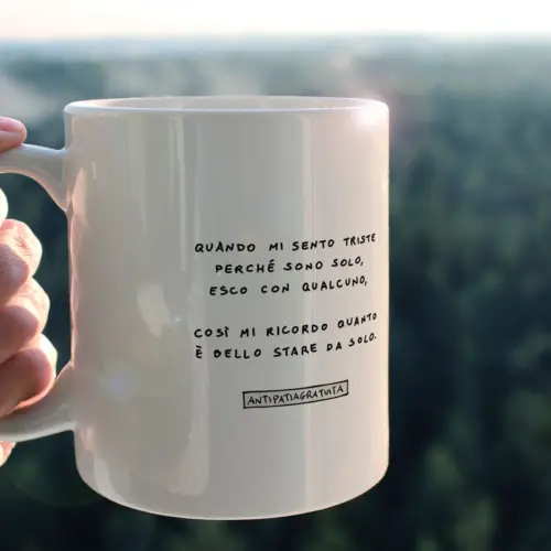 Tazza in ceramica "Quando mi sento triste"