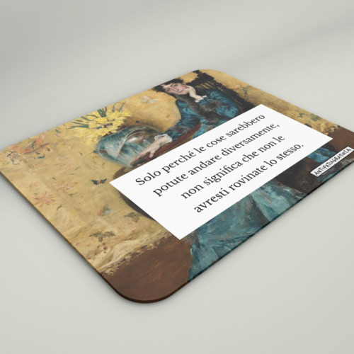 Mouse Pad "Le avresti rovinate lo stesso"
